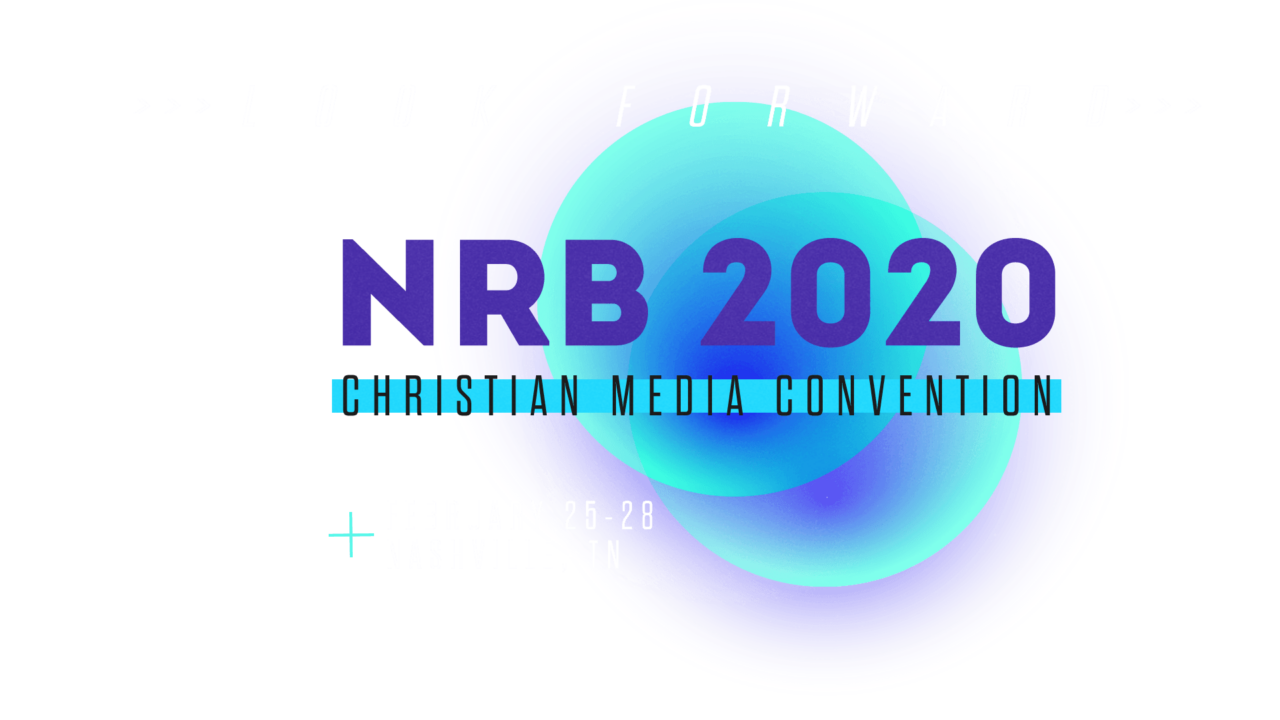 Last Call for NRB 2020! - Broadcasting Alliance